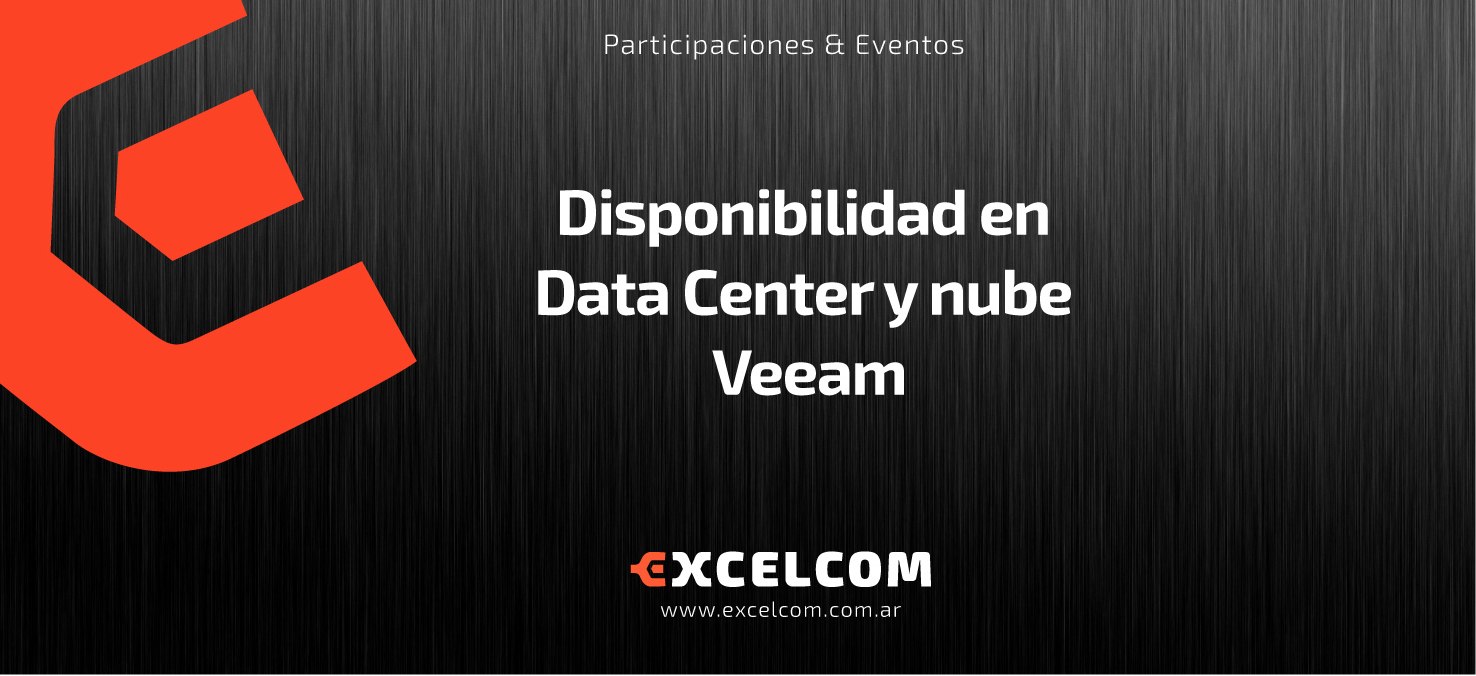 Disponibilidad en Data Center y nube – Veeam