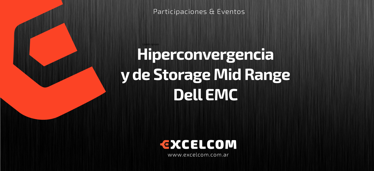 Hiperconvergencia y de Storage Mid Range