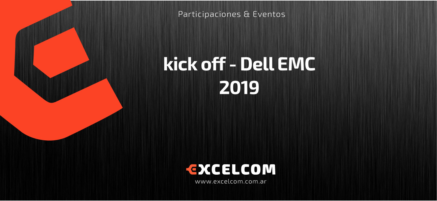 kick off – Dell EMC